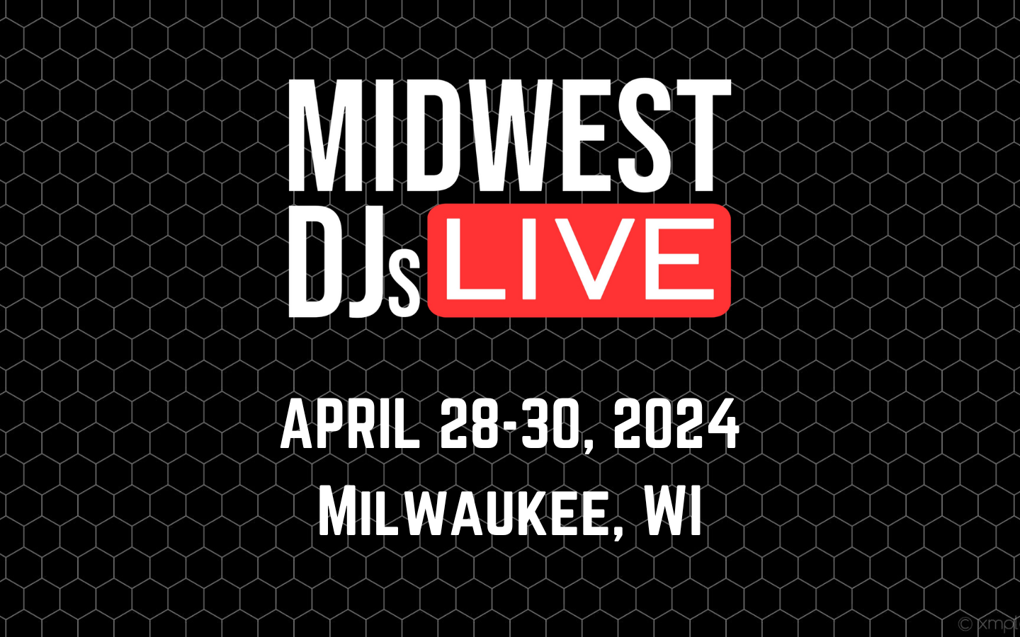 Midwest DJs Live 2024 Milwaukee Apr 28